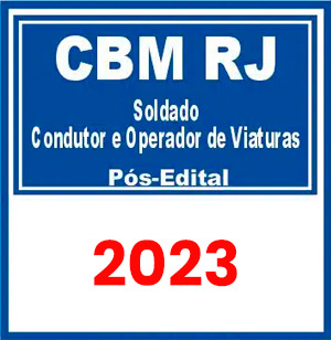 CBM RJ (Soldado - Condutor e Operador de Viaturas) Pós Edital 2023