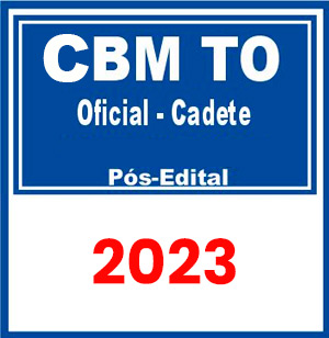 CBM TO (Oficial - Cadete) Pós Edital 2023