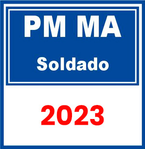 PM MA (Soldado) Pré Edital 2023