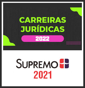Curso (Carreiras Jurídicas) - Supremo 2022