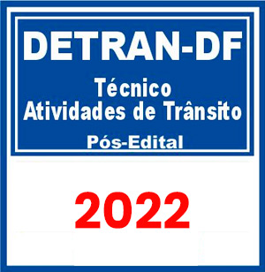 DETRAN DF (Técnico em Atividades de Trânsito) Pós Edital 2022