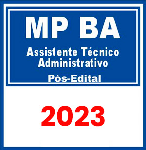 MP BA (Assistente Técnico - Administrativo) Pós Edital 2023