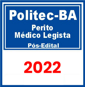POLITEC AP (Perito – Médico Legista) Pós Edital 2022