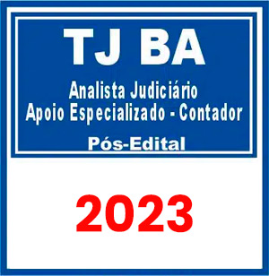 TJ BA (Analista Judiciário - Apoio Especializado - Contador) Pós Edital 2023