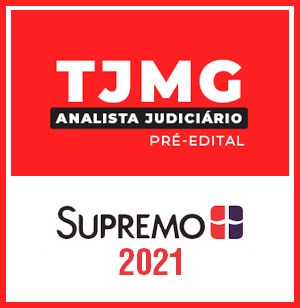 Curso TJ MG (Analista Judiciário - Direito) Pré-edital - Supremo 2021