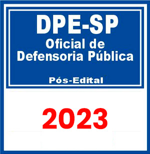 DPE SP (Oficial de Defensoria Pública) Pós Edital 2023
