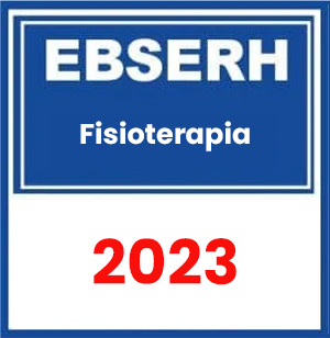 EBSERH (Fisioterapeuta) Pré Edital 2023
