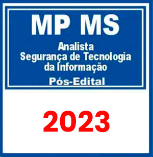 MP MS (Analista - Segurança de Tecnologia da Informação) Pós Edital 2023