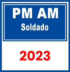 PM AM (Soldado) Pré Edital 2023