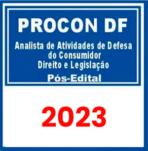 PROCON DF (Analista de Atividades de Defesa do Consumidor - Direito e Legislação) Pós Edital 2023