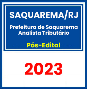 Prefeitura de Saquarema (Analista Tributário) Pós-Edital 2023