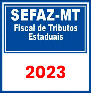 SEFAZ MT (Fiscal de Tributos) Pré-Edital 2023