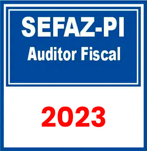 SEFAZ PI (Auditor Fiscal) Pré-Edital 2023