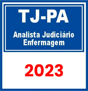 TJ PA (Analista Judiciário - Enfermagem) Pré-Edital 2023