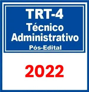 TRT RS – 4ª Região (Técnico Judiciário – Área Administrativa) Pós Edital 2022